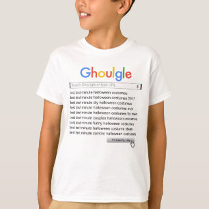 Ghoulgle Last Minute Halloween Costume Search 2017 T-Shirt