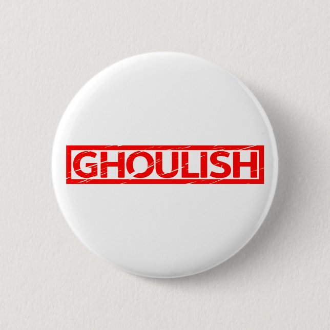 Ghoulish Stamp Button (Front)