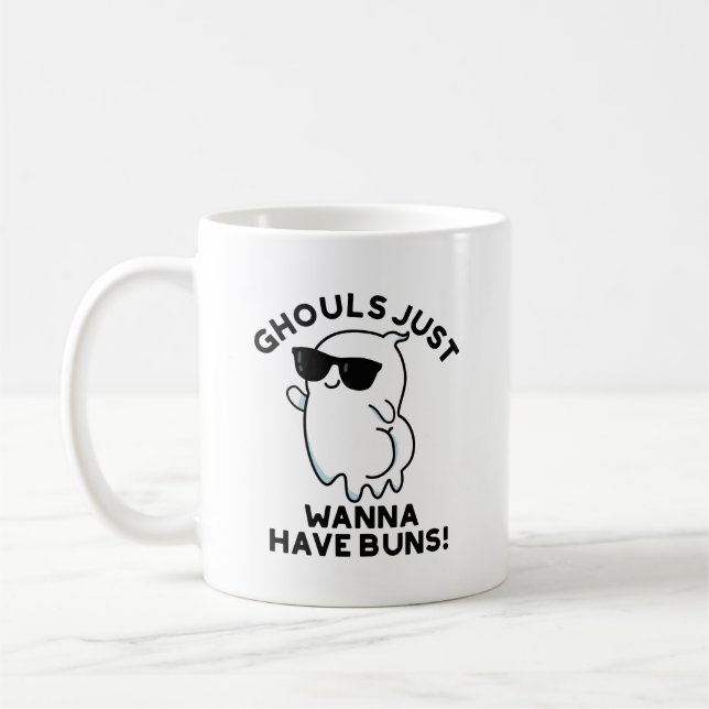 Ghouls Just Wanna Have Buns Funny Ghost Pun  Coffee Mug (Left)