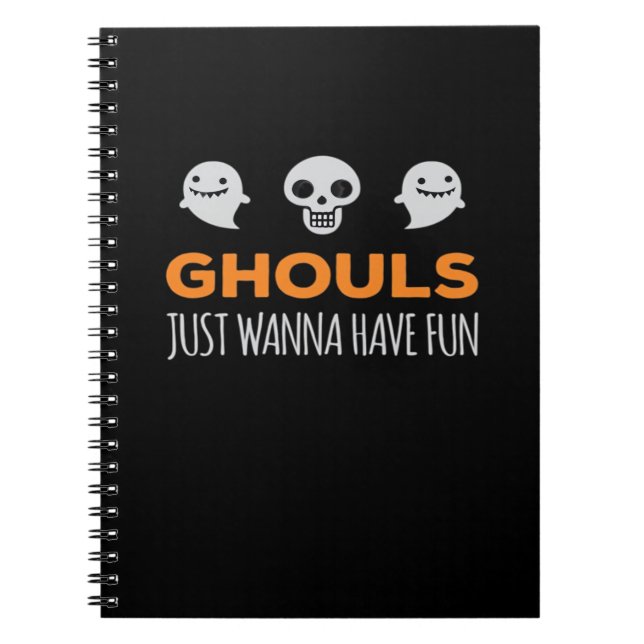 Ghouls Just Wanna Have Fun Autumn Aesthetic Notebook (Front)