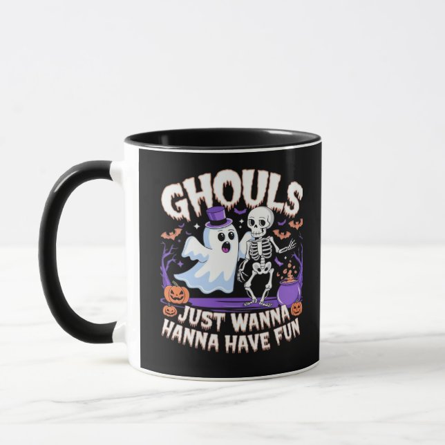 Ghouls Just Wanna Have Fun Basic & Quote Mug (Left)