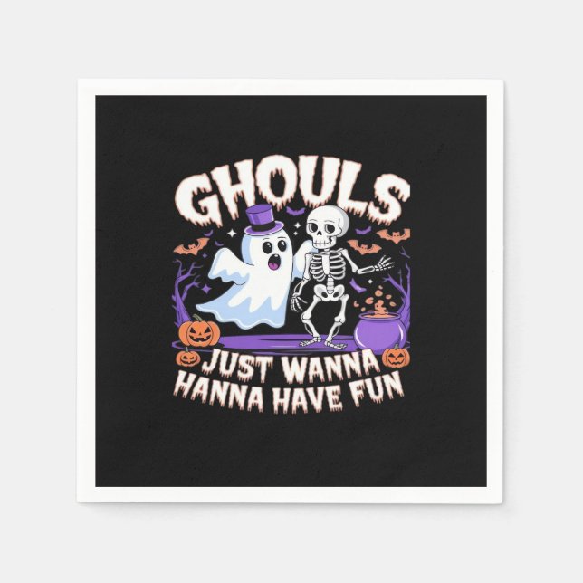Ghouls Just Wanna Have Fun Basic & Quote Napkins (Front)