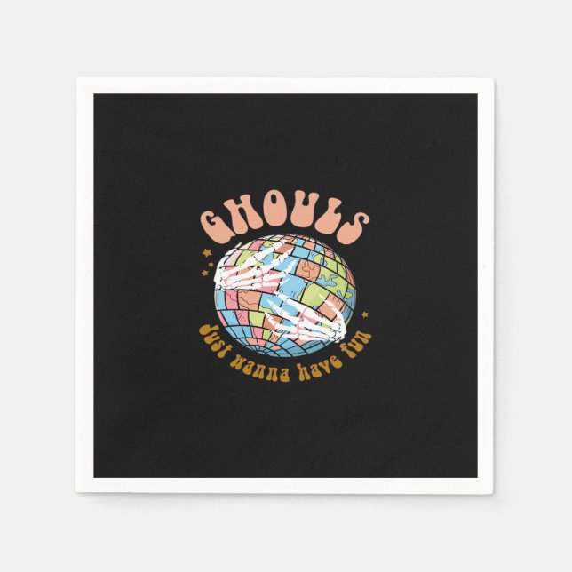 Ghouls Just Wanna Have Fun – Basic Witch Energy Napkins (Front)