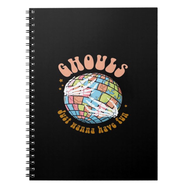 Ghouls Just Wanna Have Fun – Basic Witch Energy Notebook (Front)