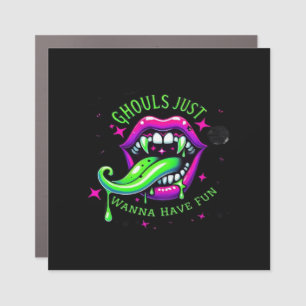Ghouls Just Wanna Have Fun Boo-tiful Design Car Magnet