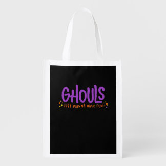 GHOULS Just Wanna Have Fun Fitted Grocery Bag