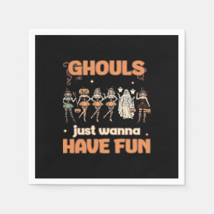 Ghouls Just Wanna Have Fun Halloween Autumn Mood Napkins