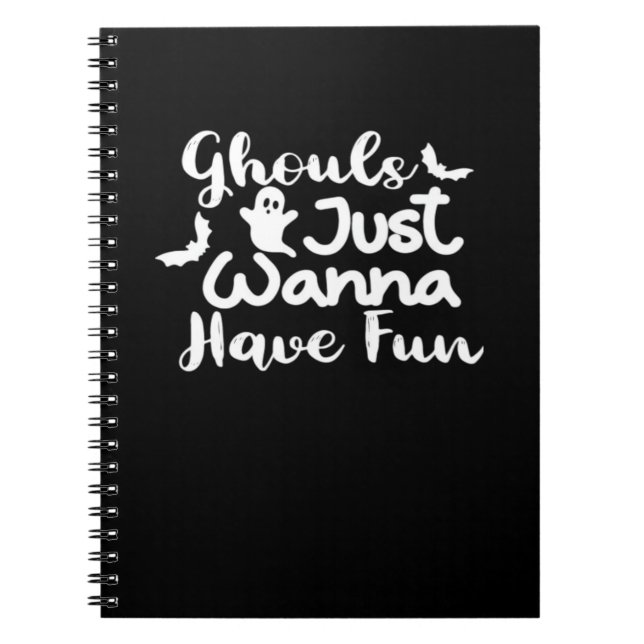 Ghouls Just Wanna Have Fun Halloween Sloth Style Notebook (Front)