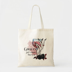 Ghouls Just Wanna Have Fun Halloween Tote Bag