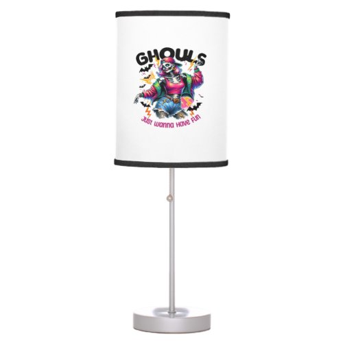 Ghouls Just Wanna Have Fun Halloween Vibes Table Lamp