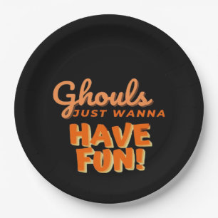 Ghouls Just Wanna Have Fun  Paper Plates