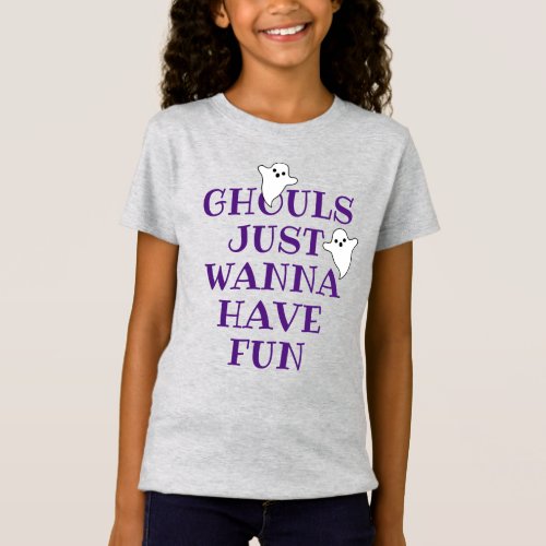 Ghouls Just Wanna Have Fun Purple Halloween T_Shirt