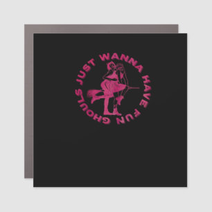 Ghouls Just Wanna Have Fun – Retro Spooky Design Car Magnet