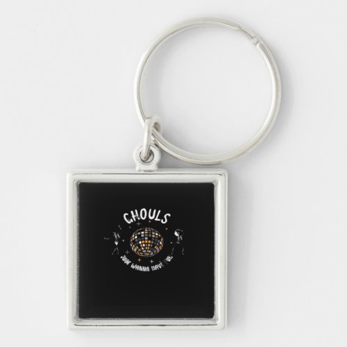 Ghouls Just Wanna Have Fun Sloth &amp; Halloween Keychain