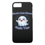 Ghouls Just Wanna Have Fun Sloth &amp; Slogan iPhone 8/7 Case