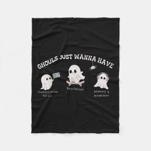 Ghouls Just Wanna Have Inclusion &amp; Advocacy Ha Fleece Blanket