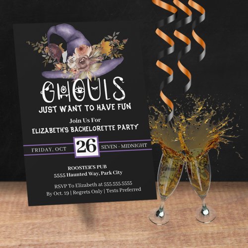 Ghouls Just Want To Have Fun Bachelorette Party  Invitation