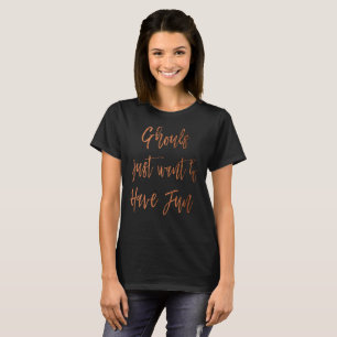 Ghouls Just Want to Have Fun Halloween T-Shirt