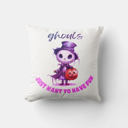 Ghouls Just Want to Have Fun Purple Halloween Throw Pillow
