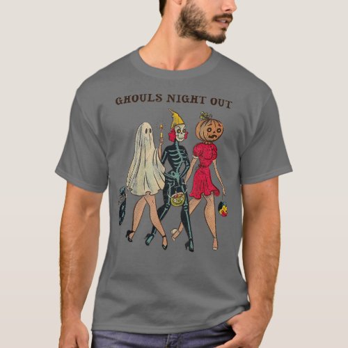 Ghouls Night Out 158 T_Shirt