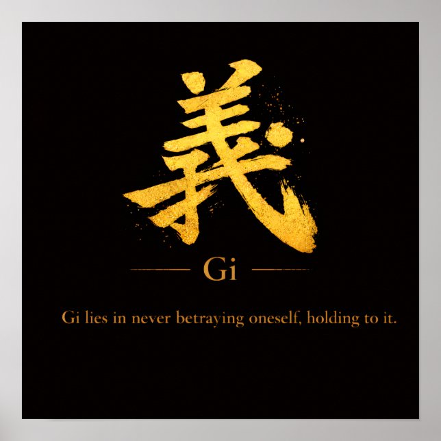 Gi (義)  One of the Seven Virtues of Bushidō Square Poster (Front)