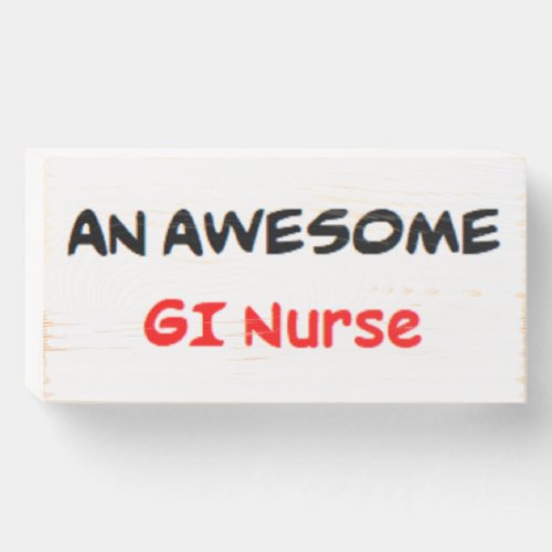 gi nurse awesome wooden box sign