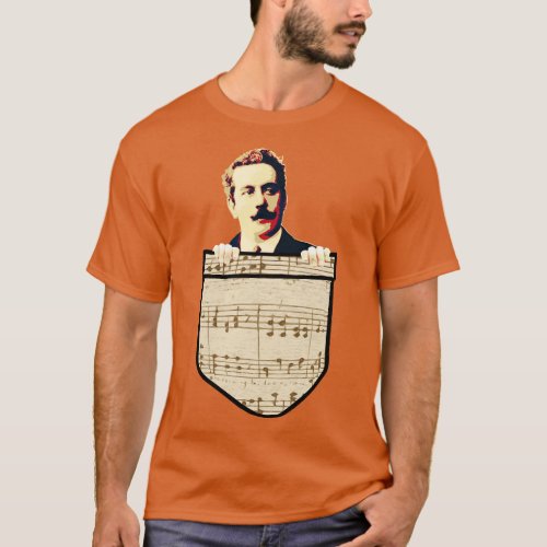 Giacomo Puccini In My Pocket T_Shirt