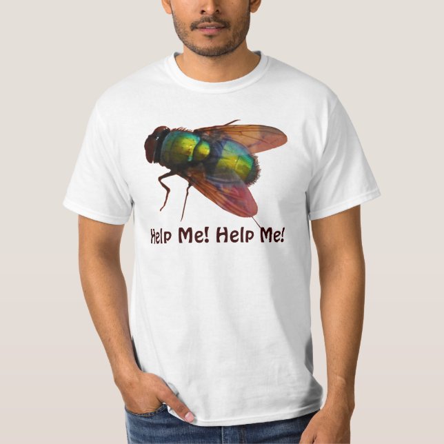 Giant Blow-Fly Funny "Help Me!" T-Shirt (Front)