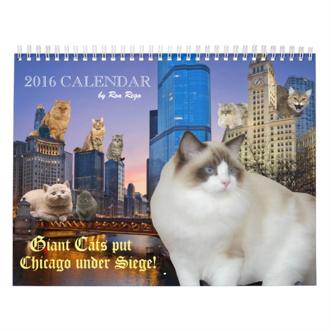 Giant Cats put Chicago under siege! Calendar (Cover)