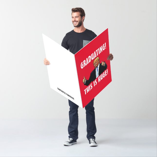 GIANT GRADUATION DONALD TRUMP CARD (In Situ)