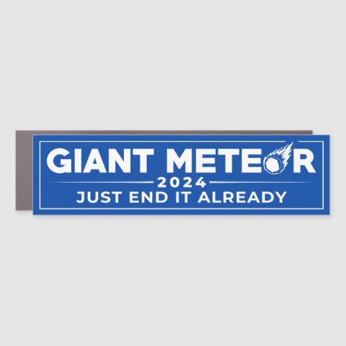 Giant Meteor 2024 funny election  Car Magnet