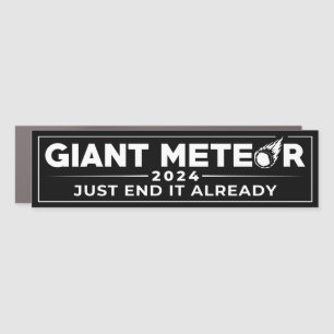 Giant Meteor 2024 funny election humor Car Magnet