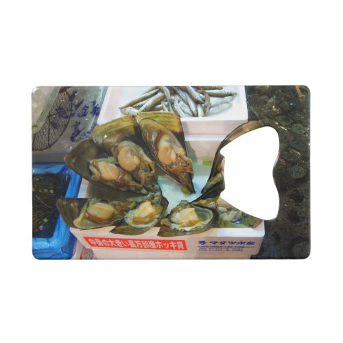 Giant Mussels Tsukiji Fish Market Tokyo Japan Credit Card Bottle Opener