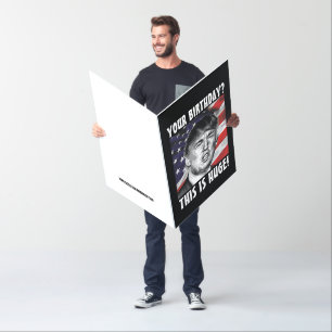 GIANT OVERSIZED HUGE DONALD TRUMP BIRTHDAY CARD