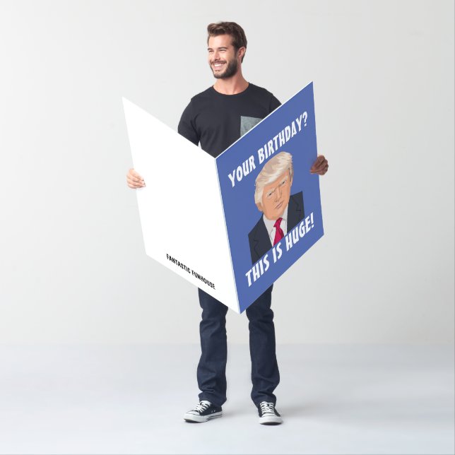 GIANT OVERSIZED (HUGE!) DONALD TRUMP BIRTHDAY CARD (In Situ)