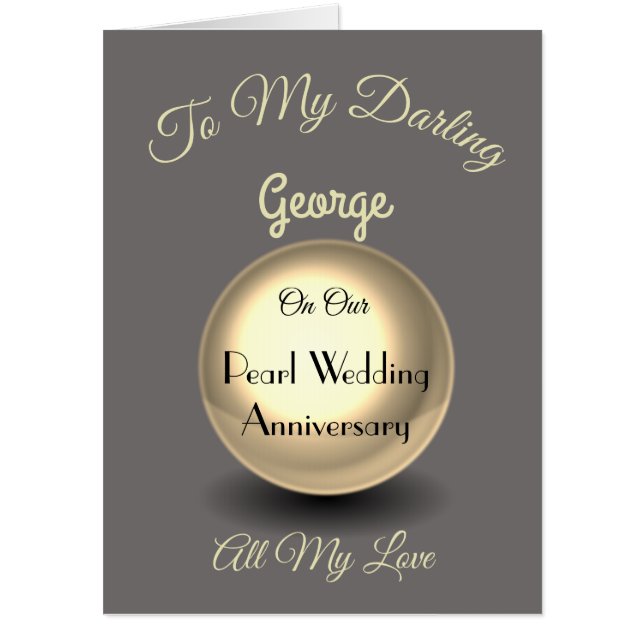 Giant Pearl Anniversary Husband Greeting Card. Card (Front)