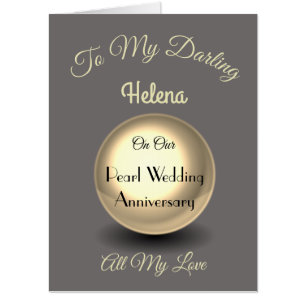 Giant Pearl Anniversary Wife Greeting Card. Card