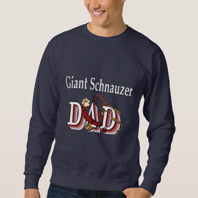 Giant Schnauzer Dad Gifts Sweatshirt (Front)