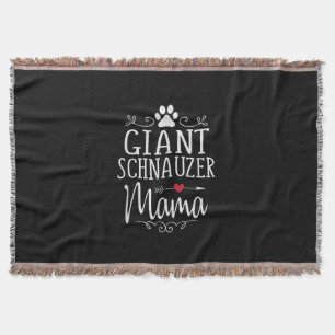giant schnauzer mama - funny schnauzer lover  gift throw blanket