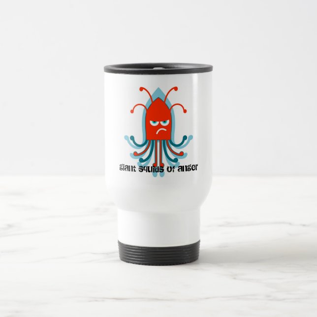 Giant Squid of Anger Travel Mug (Center)