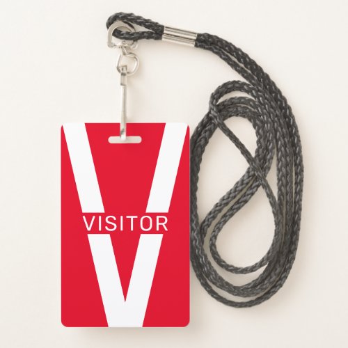 Giant V letter visitors badge