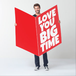GIANT VALENTINE'S DAY LOVE YOU GREETING CARD