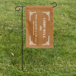 Gibbs' rule 91 garden flag