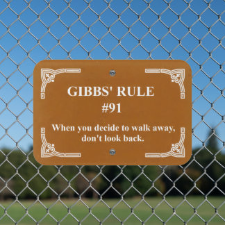 Gibbs' rule 91 metal sign