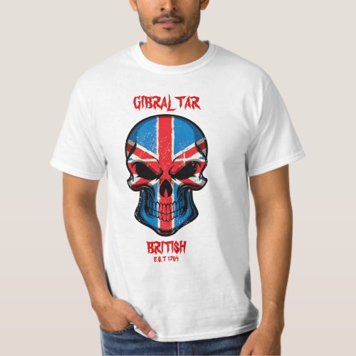 Gibraltar British est 1704 Scull T_Shirt