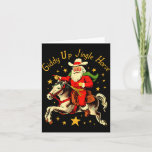 Giddy Up Jingle Horse Funny Retro Santa Cowboy Chr Card