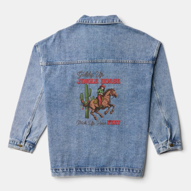 Giddy Up Jingle Horse Pick Up Your Feet, Cowboy Denim Jacket (Back)