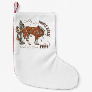 Giddy Up Jingle Horses Pick Up Your Feet Christmas Small Christmas Stocking
