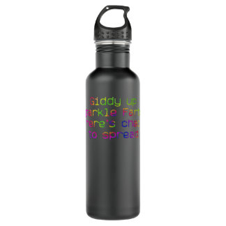 Giddy Up Sparkle Farts. There’s Chaos To Spread Ap Stainless Steel Water Bottle