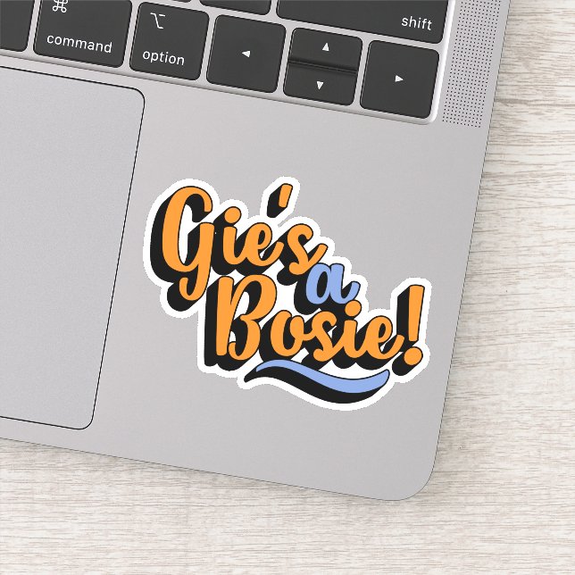 Gie's A Bosie! Scottish Doric Dialect Sticker (Detail)